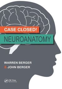 Case Closed! Neuroanatomy (e-bok)