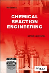 CHEMICAL REACTION ENGINEERING, 3RD ED