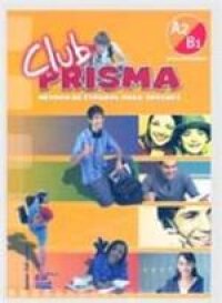 Club Prisma A2-B1 / Prisma Club A2-B1