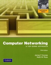 Computer Networking: A Top-Down Approach Pearson International Edition 5th Edition