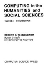 Computing in the Humanities and Social Sciences: Fundamentals