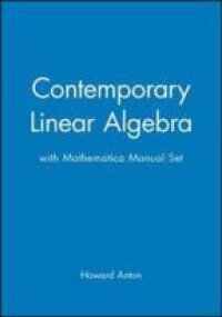 Contemporary Linear Algebra with Mathematica Manual Set | 1:a upplagan