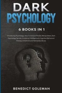 Dark Psychology 6 Books in 1