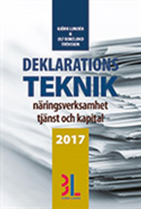 Deklarationsteknik 2017 : näringsverksamhet, tjänst och kapital