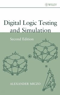 Digital Logic Testing and Simulation