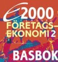 E2000 Classic Företagsekonomi 2 Basbok