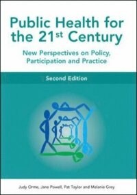 EBOOK: Public Health For The 21st Century (e-bok)