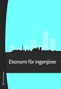 Ekonomi för ingenjörer | 1:a upplagan