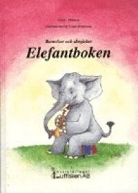 Elefantboken - barnvisor och sånglekar