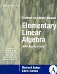 Elementary Linear Algebra with Applications, Student Solutions Manual, 9th | 9:e upplagan