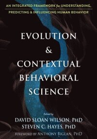 Evolution and Contextual Behavioral Science (e-bok)