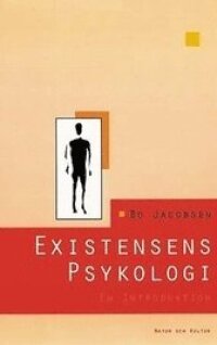Existensens psykologi : En introduktion