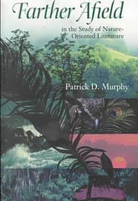 Farther Afield in the Study of Nature-oriented Literature