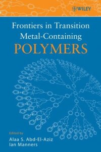 Frontiers in Transition Metal-Containing Polymers (e-bok)