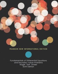 Fundamentals of Differential Equations and Boundary Value Problems: Pearson New International Edition