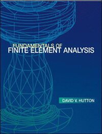 Fundamentals of Finite Element Analysis