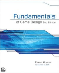 Fundamentals of Game Design 2nd Edition