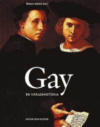 Gay: en världshistoria