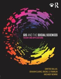 GIS and the Social Sciences (e-bok)