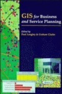 GIS for Business and Service Planning