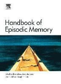 Handbook of Episodic Memory