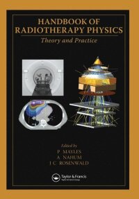 Handbook of Radiotherapy Physics (e-bok)