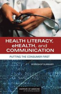 Health Literacy, eHealth, and Communication