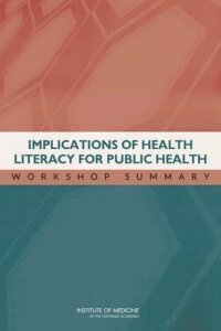 Implications of Health Literacy for Public Health