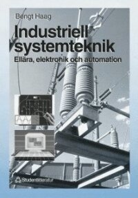 Industriell systemteknik - Ellära, elektronik och automation