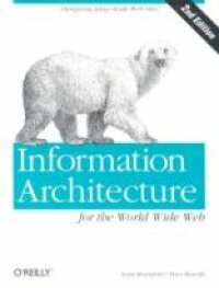 Information Architecture for the world wide web | 1:a upplagan