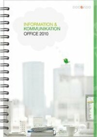 Information och kommunikation 1, Office 2010
