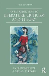 Introduction to Literature, Criticism and Theory (e-bok)