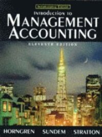 Introduction to Management Accounting, Chapters 1-19