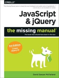 JavaScript &; jQuery: The Missing Manual 3e