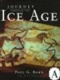 Journey Through the Ice Ages