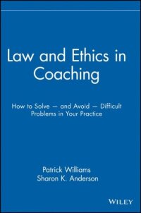 Law and Ethics in Coaching (e-bok)