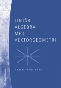 Linjär algebra med vektorgeometri