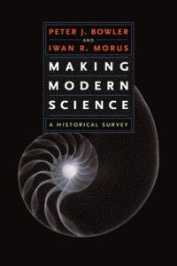 Making Modern Science