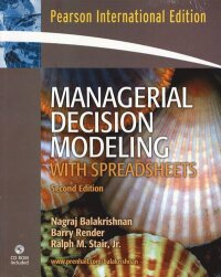 Managerial Decision Modeling with Spreadsheets and Student CD Package