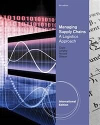 Managing Supply Chains a Logistics Approach | 9:e upplagan