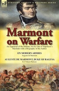 Marmont on Warfare