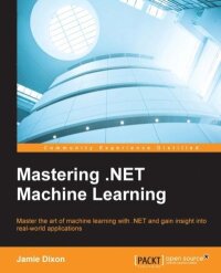 Mastering .NET Machine Learning (e-bok)