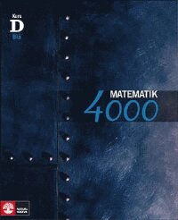 Matematik 4000 Kurs D Blå Lärobok