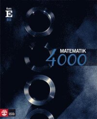 Matematik 4000 Kurs E Blå Lärobok
