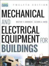 Mechanical and Electrical Equipment for Buildings (e-bok)