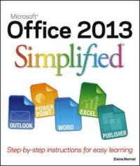 Microsoft Office 2013 Simplified