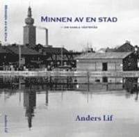 Minnen av en stad : om gamla Västerås