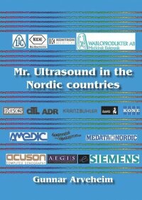 Mr. Ultrasound in the Nordic countries