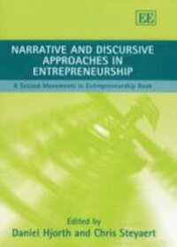 Narrative and Discursive Approaches in Entrepreneurship (e-bok)