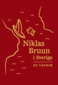 Niklas Bruun i Sverige : en vänbok